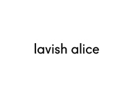 Lavish Alice