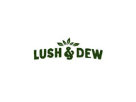 Lush and Dew