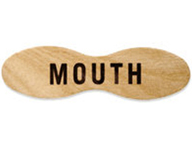 Mouth