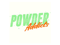 Powder Addicts